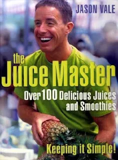 The Juice Master - Over 100 Delicious Juices and Smoothies by Jason Vale book cover