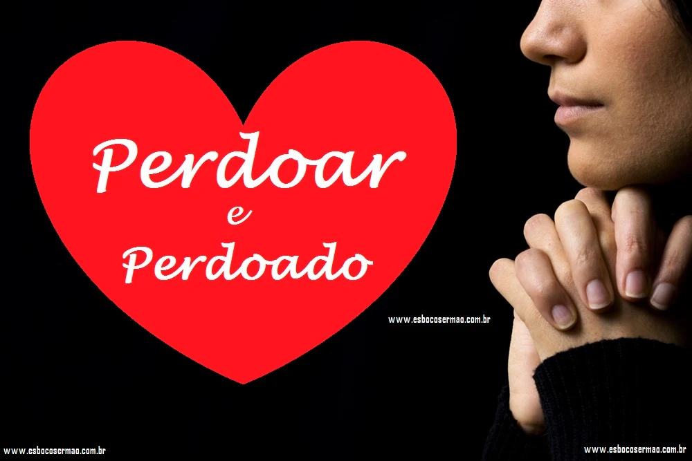 Perdoar e Perdoado