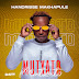 HANDRISSE MAKHAPULE-MUTXATO(DOWNLOAD MP3)