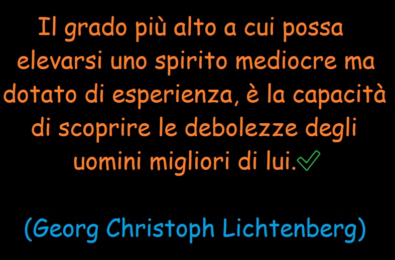 ✅ (Georg Christoph Lichtenberg)