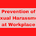 Prevention of Sexual Harassment at Workplace