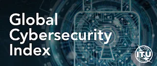 Global Cybersecurity Index (GCI) 2020