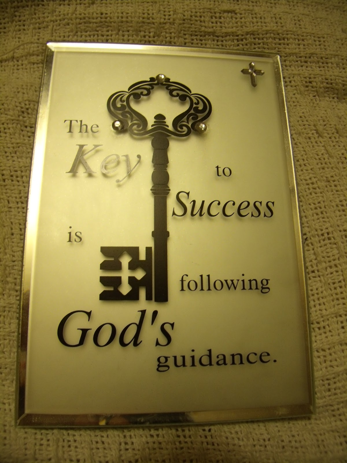 This photo is of a plaque I purchased for $2 at a Family Dollar store I think it nicely states the key to success Disclosure I work part time as a store