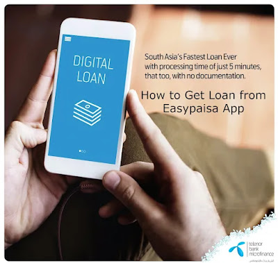 How to Get Loan from Easypaisa App