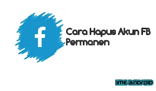 Cara menghapus akun Facebook