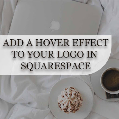 Logo Hover Effect Squarespace
