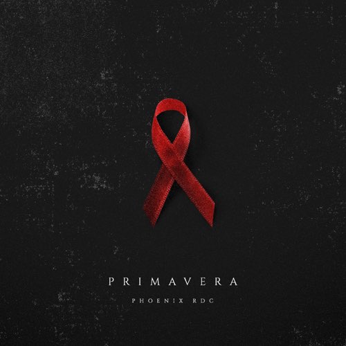 Phoenix RDC - Primavera (feat. Jhessyca & Evil Mary)