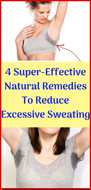 4 Super-Effective Natural Remedies To Reduce Excessive Sweating