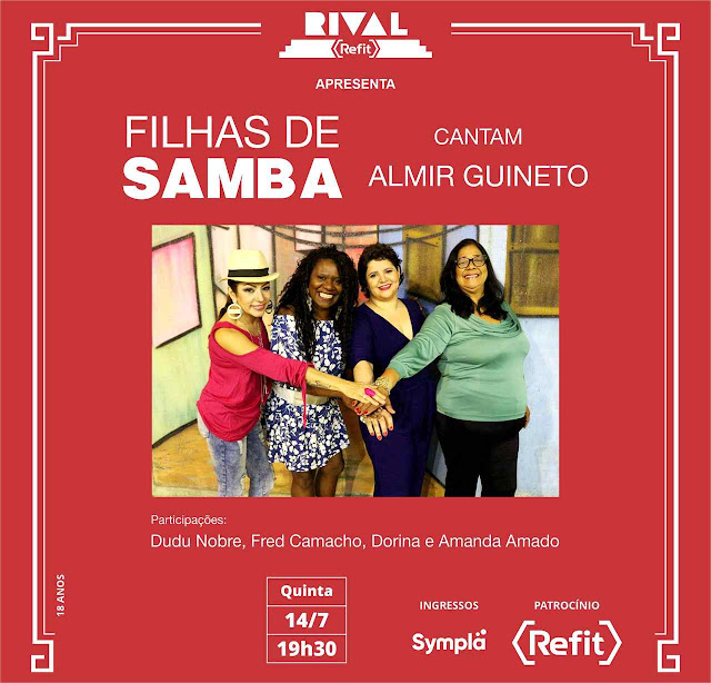 O inesquecível cantor e compositor Almir Guineto, um dos fundadores do grupo Fundo de Quintal, será homenageado no show “Filhas de Samba cantam Almir Guineto”