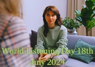 World Listening Day 18th July 2024