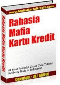 Rahasia Cara Menggunakan Kartu Kredit Untuk Sukses dan Terhindar dari Mafia Credit Card.