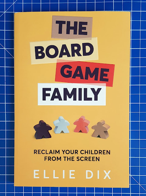 The Board Game Family by Ellie Dix - Book cover with bold title and small meeple playing tokens