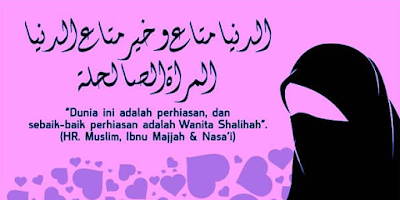 Bagikan, Inilah 7 KARAKTERISTIK WANITA YANG DIRINDUKAN SURGA