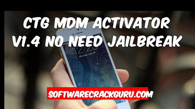 Download CTG MDM Activator V1.4 No Need Jailbreak