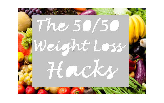 Eclectic Red Barn: 50/50 Weight Loss Hacks