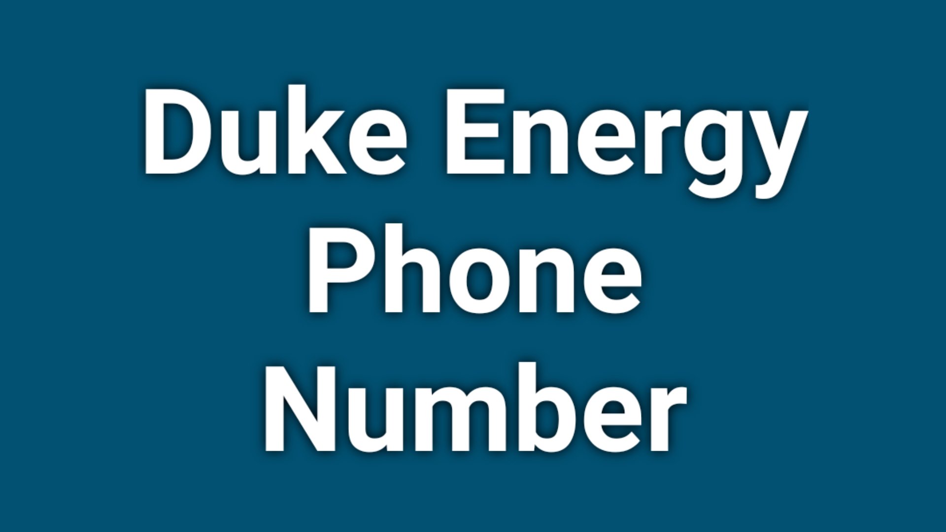  Duke Energy Customer Service Phone Number