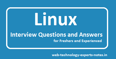linux Interview Questions and Answers for freshers and experienced