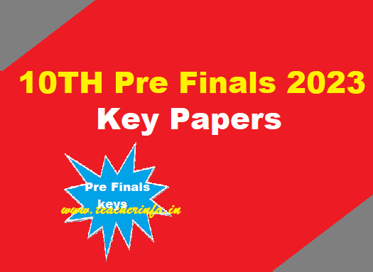 10th Pre-Finals Key papers 2023