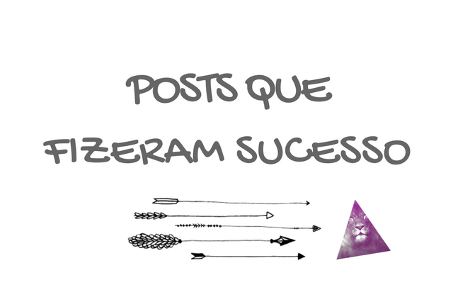 Posts Que Fizeram Sucesso no Blog