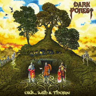 "Dark Forest - "Oak, Ash & Thorn" (album)