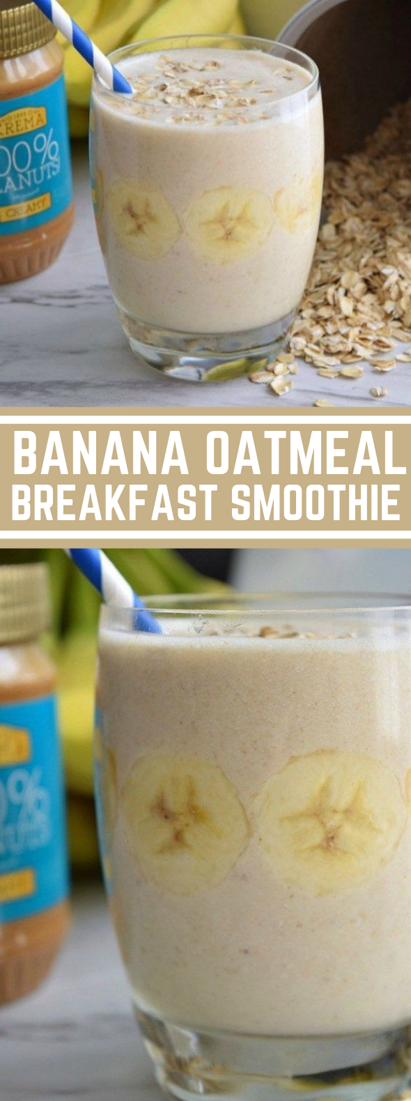 Banana Oatmeal Breakfast Smoothie #healthydrink #breakfast