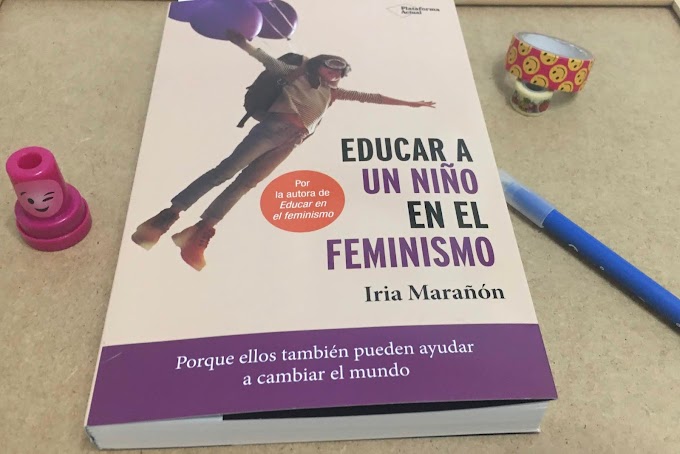 Educar a un niño en el feminismo. Ed Plataforma Actual 