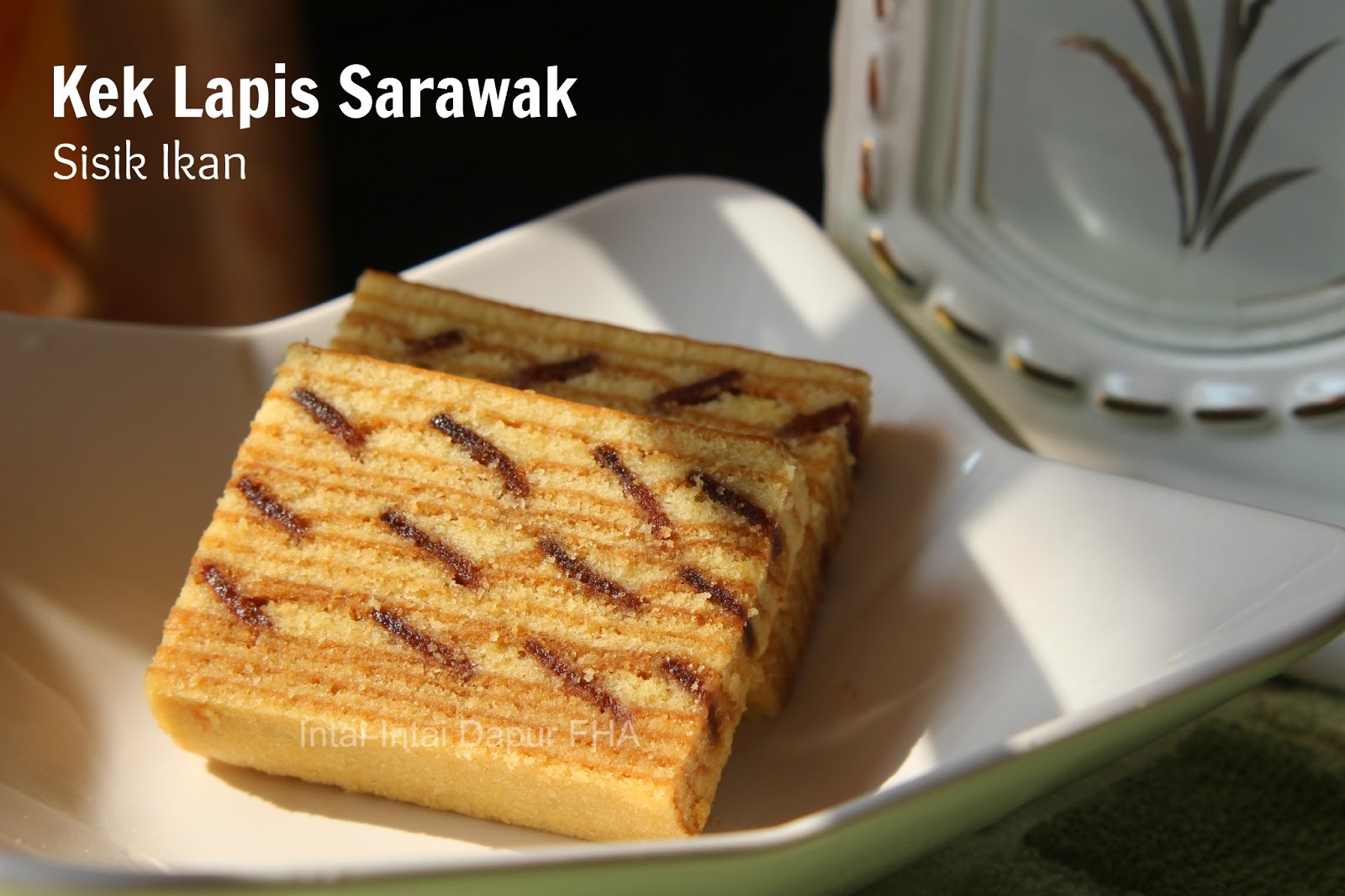 KEK LAPIS SARAWAK SISIK IKAN FHA Selemak Santan