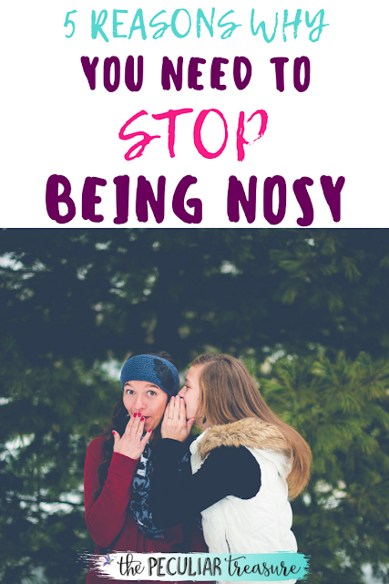 Are you a nosy person? Do you find it hard to mind your own business? Nosiness is a problem that needs to be stopped. Learn why you need to stop being nosy today.