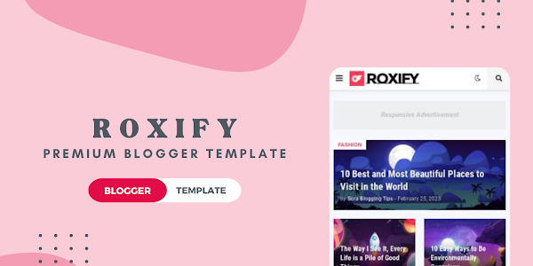 Download Roxify: The AdSense Blogger Template for FREE