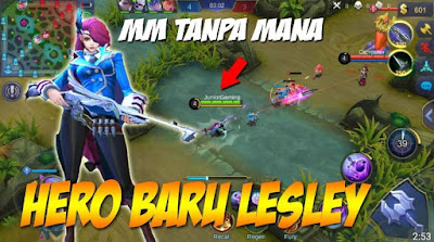 Hero Baru Lesley Mobile Legends