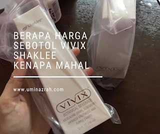 Berapa Harga Sebotol Vivix Shaklee Ahli Murah Kenapa Mahal