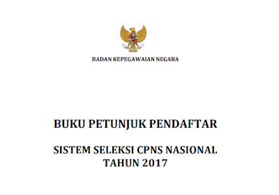 Download Buku Petunjuk Panduan Pendaftaran CPNS 2017 PDF