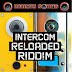 INTERCOM RELOADED RIDDIM CD (2006)