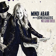 "No Good Deed" de Mindi Abair and the Boneshakers (Pretty Good for a Girl Records, 2019)