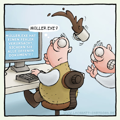 Computer Fehlermeldung Büro Kaffee stolpern gestolpert Windows Männer sichern speichern Cartoon Cartoons Witze witzig witzige lustige Bildwitze Bilderwitze Comic Zeichnungen lustig Karikatur Karikaturen Illustrationen Michael Mantel lachhaft Spaß Humor