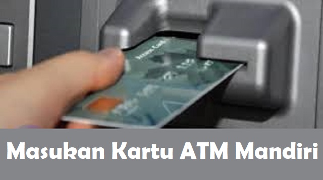  Setiap perusahaan Bank di Indonesia pasti memiliki perbedaannya masing Cara Mengambil Uang di ATM Mandiri Untuk Pemula Terbaru