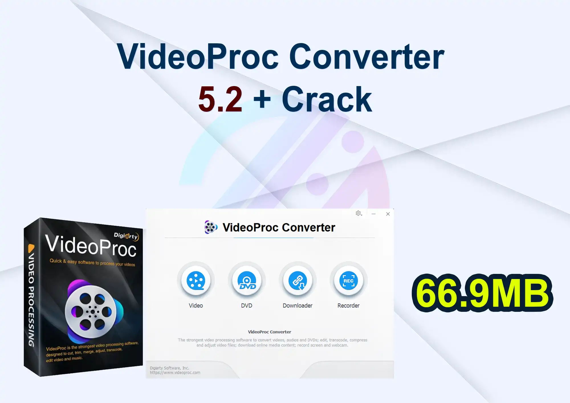 VideoProc Converter 5.2 + Crack