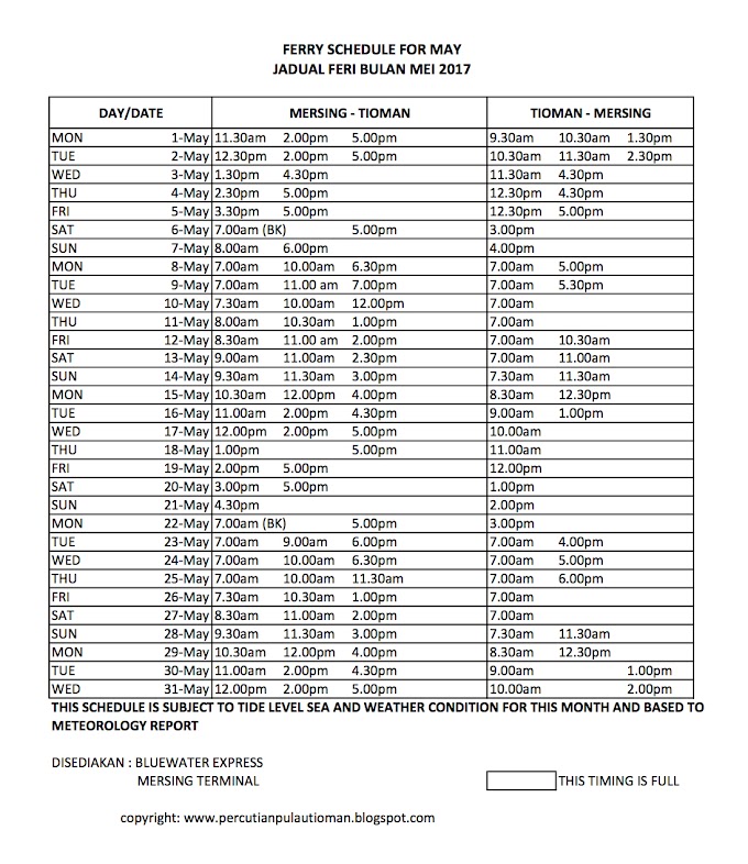 FERRY SCHEDULE FOR MAY 2017 (MERSING - TIOMAN - MERSING & (TG. GEMOK - TIOMAN - TG. GEMOK)