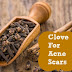 Cloves for face, Health Secret of Clove for Skin,