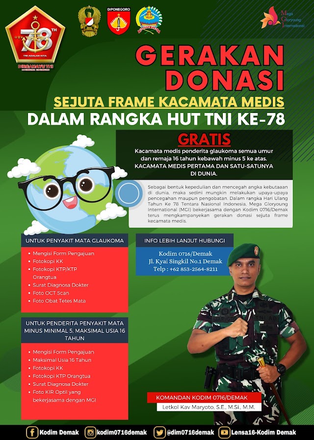 Peringati HUT TNI Ke-78, Kodim 0716/Demak Bersama MGI Kampanyekan Gerakan Donasi Sejuta Frame Kacamata Medis