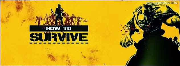 How to Survive - SKIDROW 2013