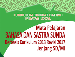 Download Lengkap KI KD Muatan Lokal Bahasa Sunda SD/MI Kelas 1,2,3 Kurikulum 2013