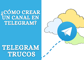 Cómo crear un canal en Telegram