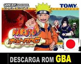 Roms de GameBoy Avance Naruto RPG Uketsugareshi Hi no Ishi (Japan) JAPAN descarga directa