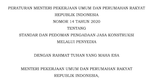 PERMEN PUPR NOMOR 14 TAHUN 2020 TENTANG STANDAR DAN PEDOMAN PENGADAAN