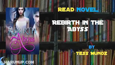Rebirth in the Abyss Novel