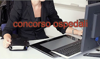 concorso ospedali Emilia Romagna - adessolavoro.blogspot.com