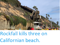 https://sciencythoughts.blogspot.com/2019/08/rockfall-kills-three-on-californian.html