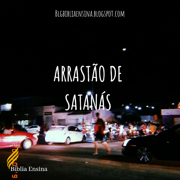 Arrastão de satanás 