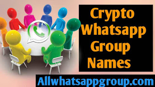 CryptoCurrency Whatsapp Group Names